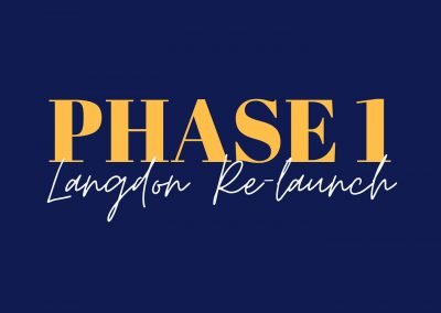 PHASE 1: Langdon Relaunch